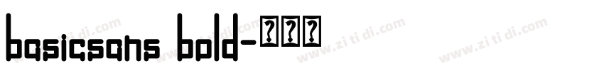 basicsans bold字体转换 basicsans bold字体转换